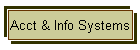 Acct & Info Systems